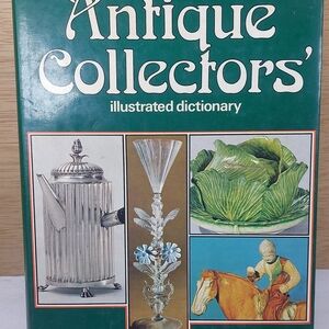 The Antique Collectors Illustrated Dictionary by David Mountfield 1974 Hardcover